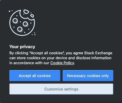 A black dialog box with text and three linked buttons to choose how you want your cookies.