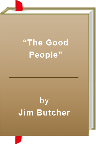 Book Review: Jim Butcher’s “The Good People”