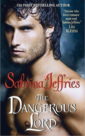 Book Review: Sabrina Jeffries’ The Dangerous Lord