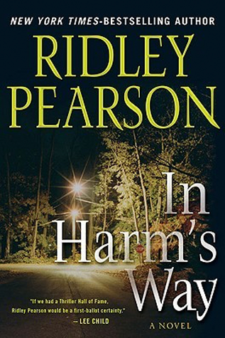 Book Review: Ridley Pearson’s In Harm’s Way