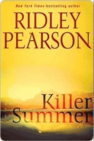Book Review: Ridley Pearson’s Killer Summer