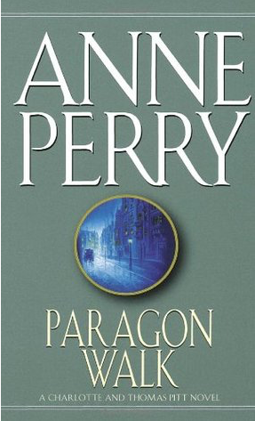 Book Review: Anne Perry’s Paragon Walk