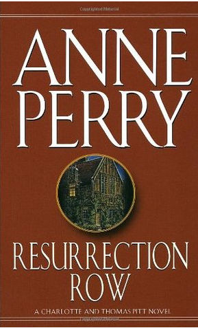 Book Review: Anne Perry’s Resurrection Row