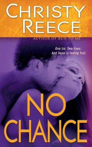 Book Review: Christy Reece’s No Chance