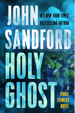 Book Review: Holy Ghost by John Sandford