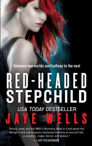Book Review: Jaye Wells’ Red-Headed Stepchild