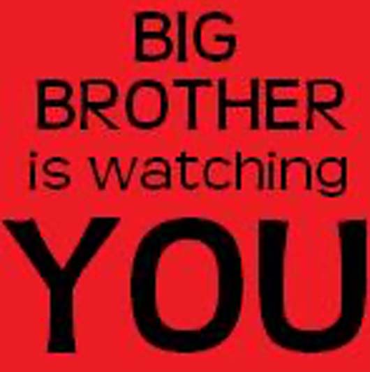 Big red square background with text in black that read Big Brother is Watching You