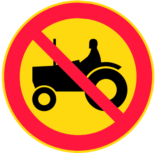 Road sign 315 - No tractors or agricultural vehicles