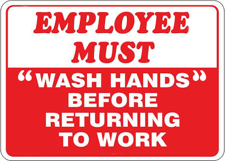 Red background with white lettering says Employee must wash hands