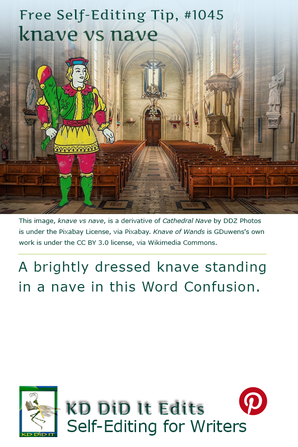 Word Confusion: Knave versus Nave