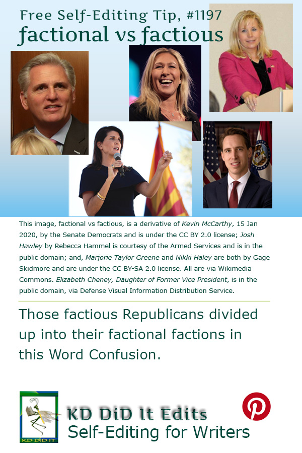 Word Confusion: Factional versus Factious