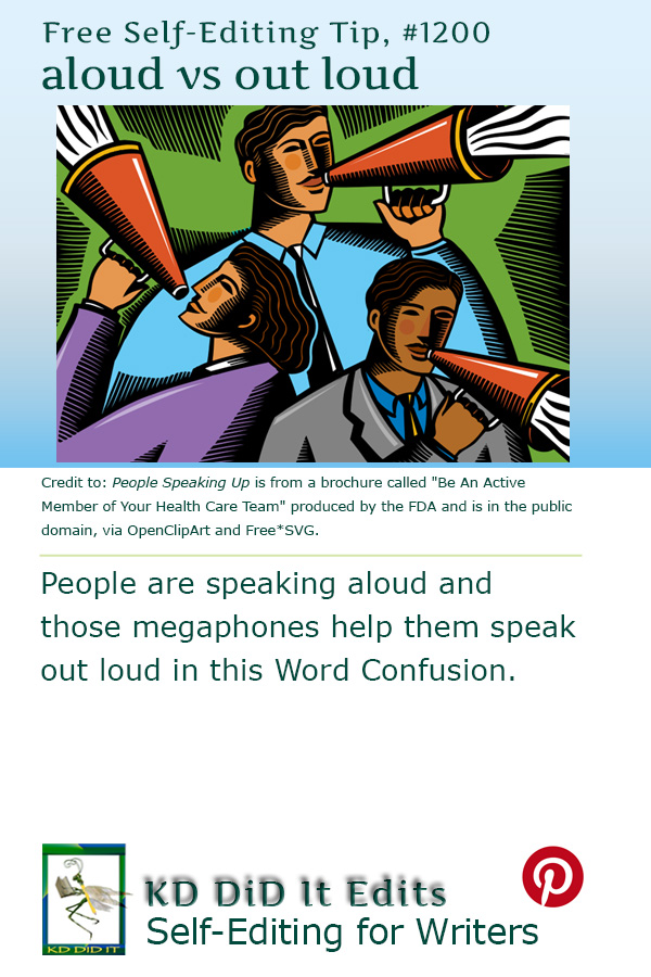 Word Confusion: Aloud versus Out Loud