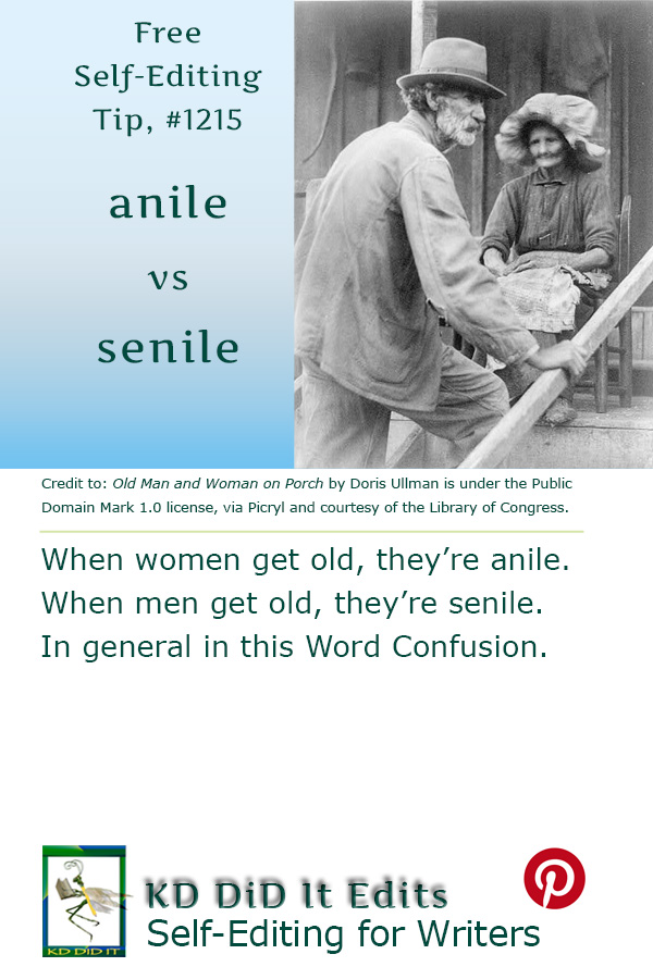 Word Confusion: Anile versus Senile