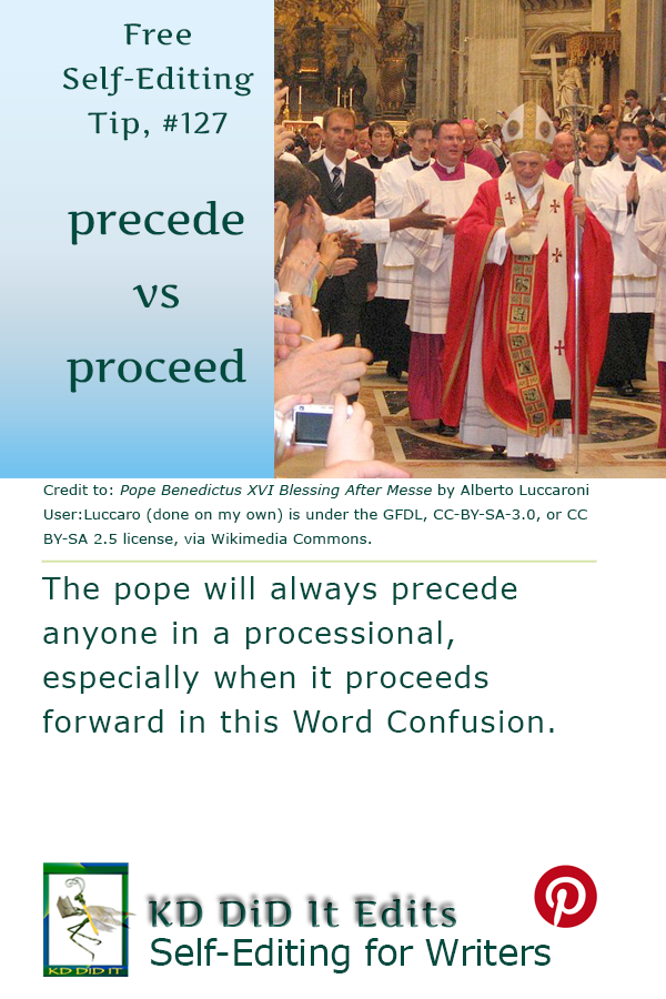 Word Confusion: Precede versus Proceed