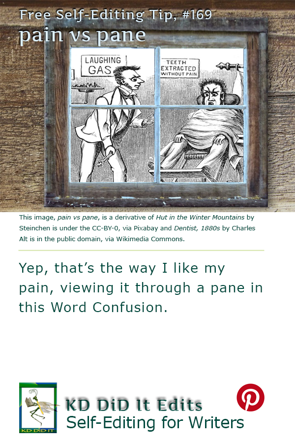 Word Confusion: Pain versus Pane