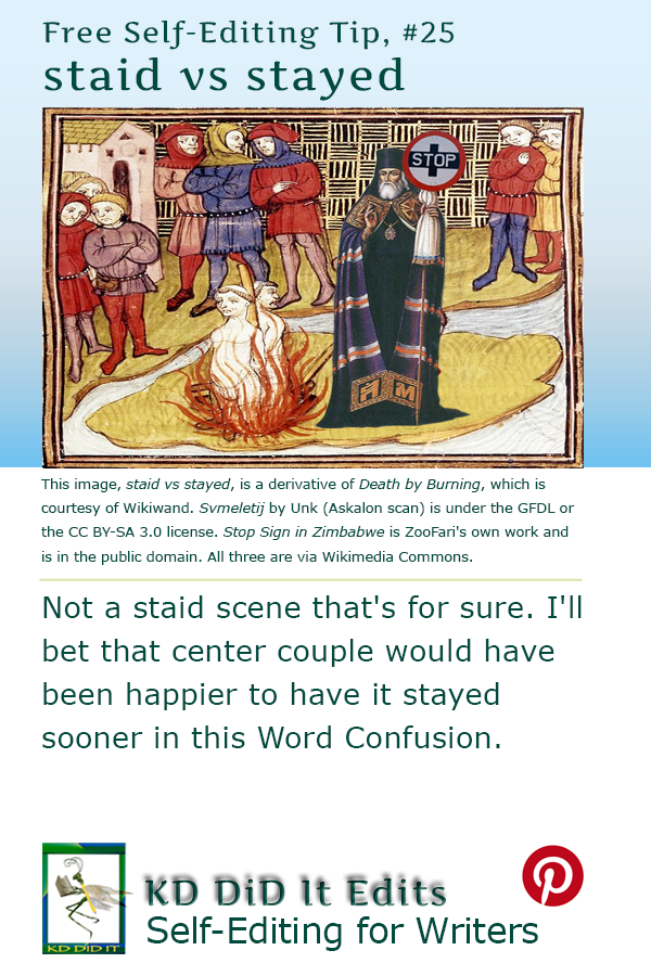 Word Confusion: Staid versus Stayed