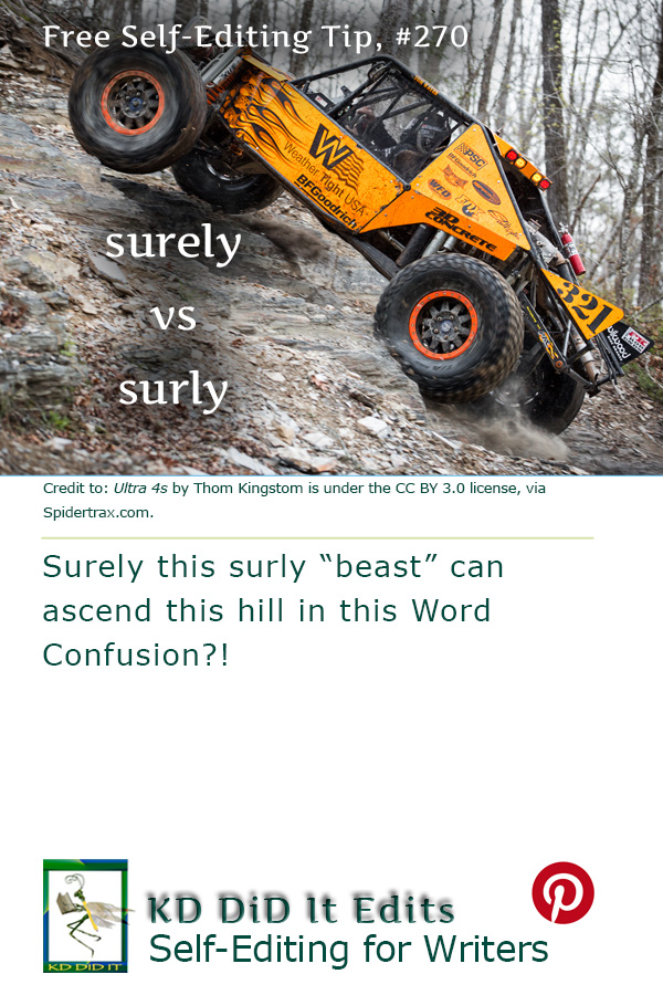 Word Confusion: Surely versus Surly