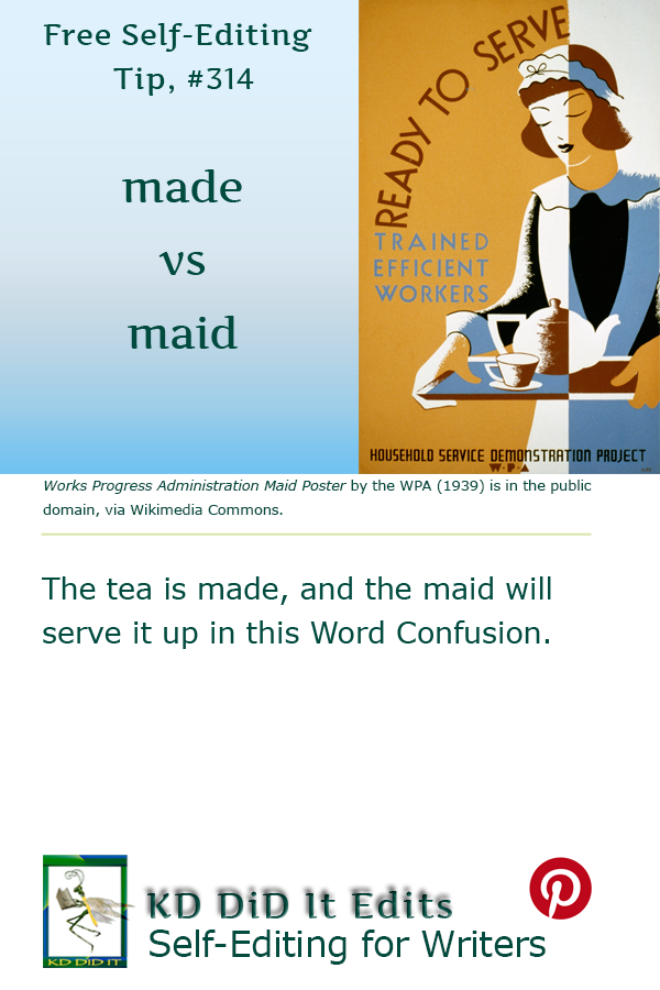 Word Confusion: Made versus Maid