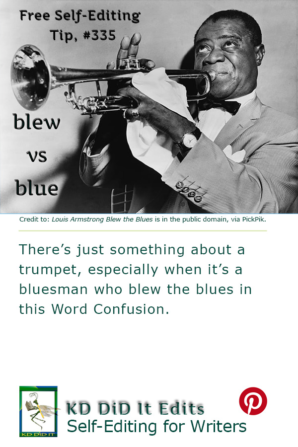 Word Confusion: Blew versus Blue
