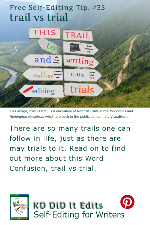 word-confusion-trail-versus-trial-kd-did-it-edits