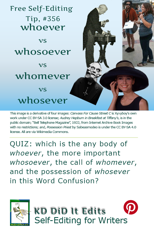 Word Confusion: Whoever vs Whosoever vs Whomever vs Whosever