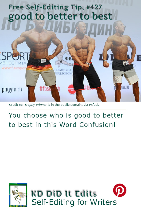 Word Confusion: Good, Better, Best