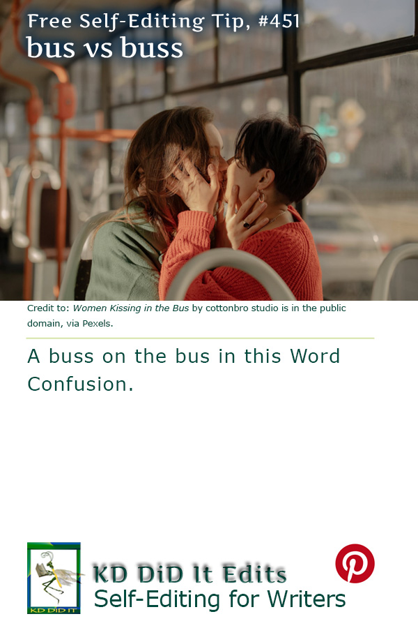 Word Confusion: Bus versus Buss