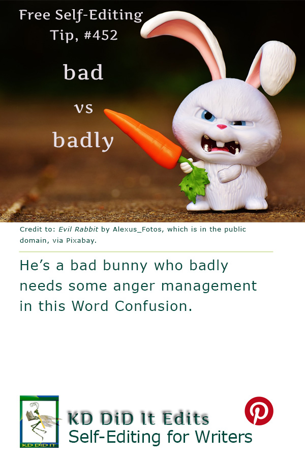Word Confusion: Bad versus Badly