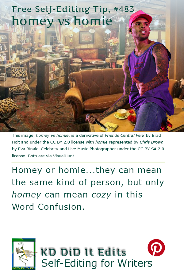 Word Confusion: Homey versus Homie