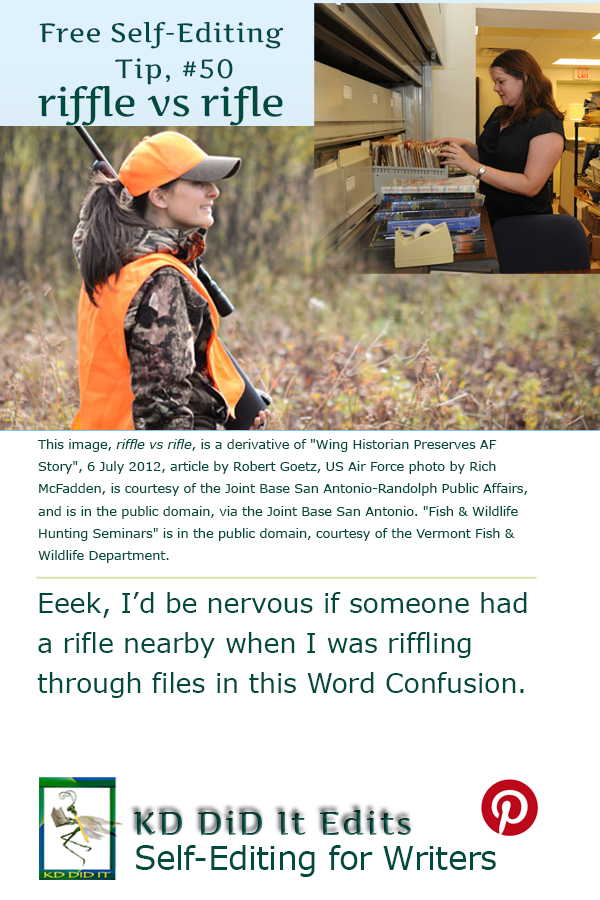 Word Confusion: Riffle versus Rifle