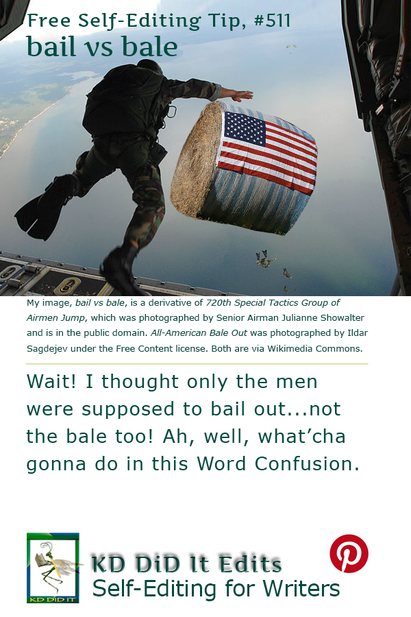 Word Confusion: Bail versus Bale