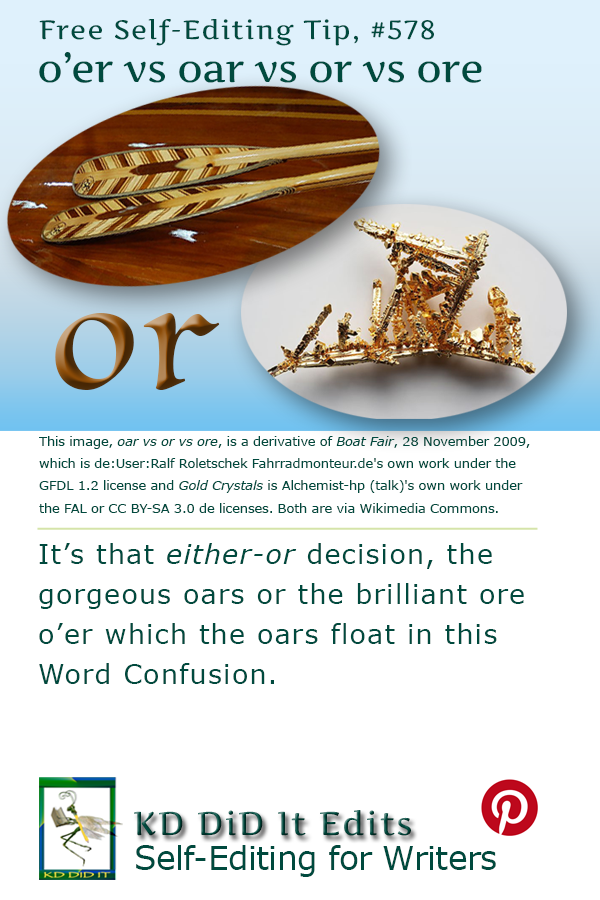 Word Confusion: O’er vs Oar vs Or vs Ore