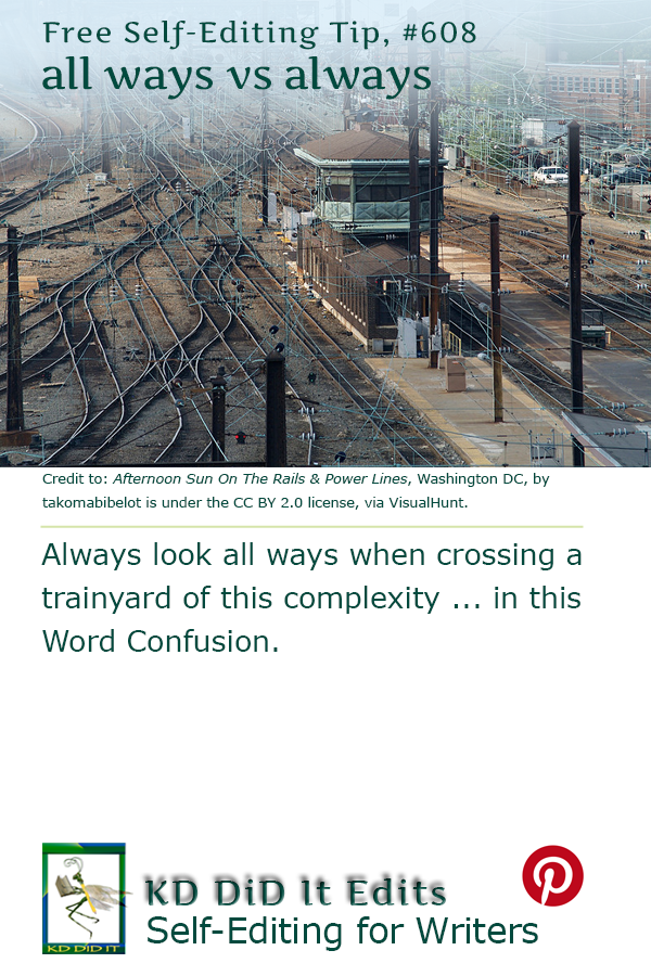 Word Confusion: All Ways versus Always