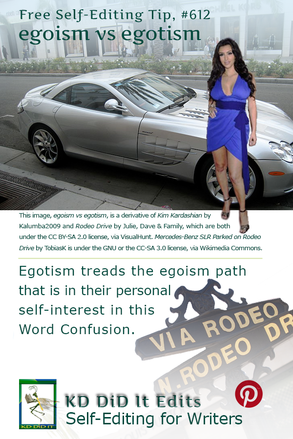 Word Confusion: Egoism versus Egotism