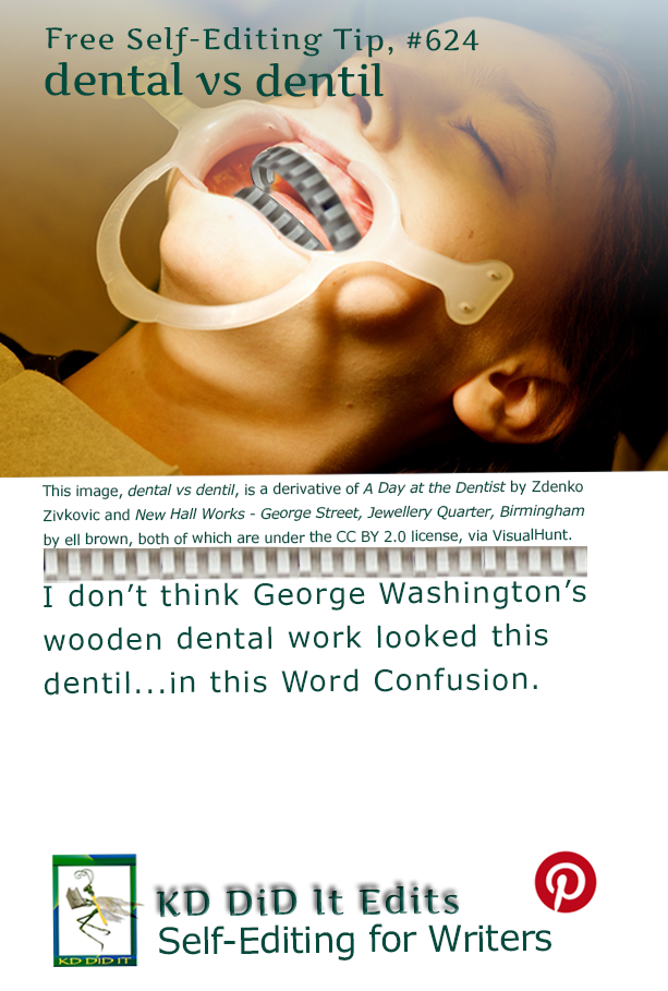 Word Confusion: Dental versus Dentil