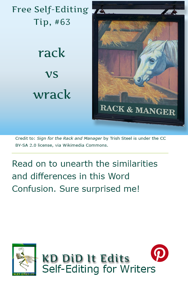 Word Confusion: Rack versus Wrack