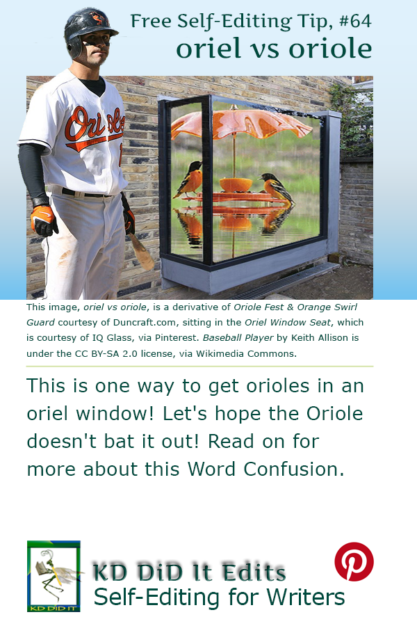 Word Confusion: Oriel versus Oriole