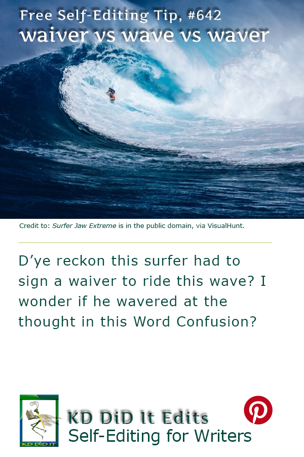 Word Confusion: Waiver vs Wave vs Waver
