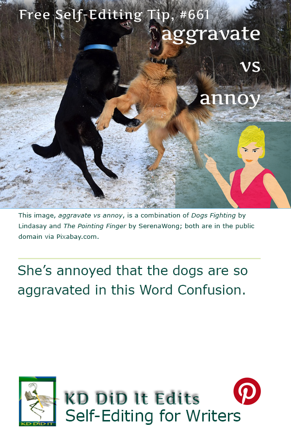 Word Confusion: Aggravate versus Annoy