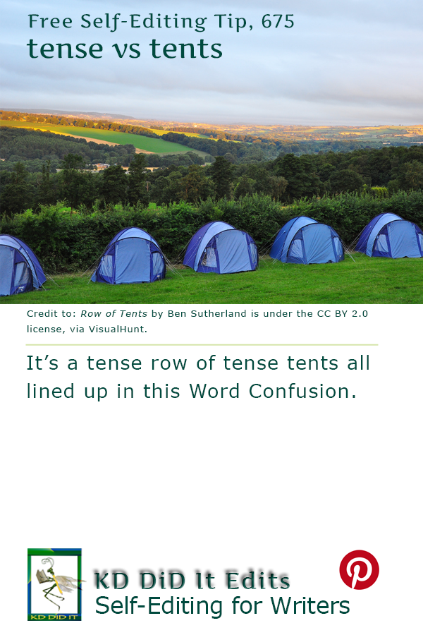 Word Confusion: Tense versus Tents