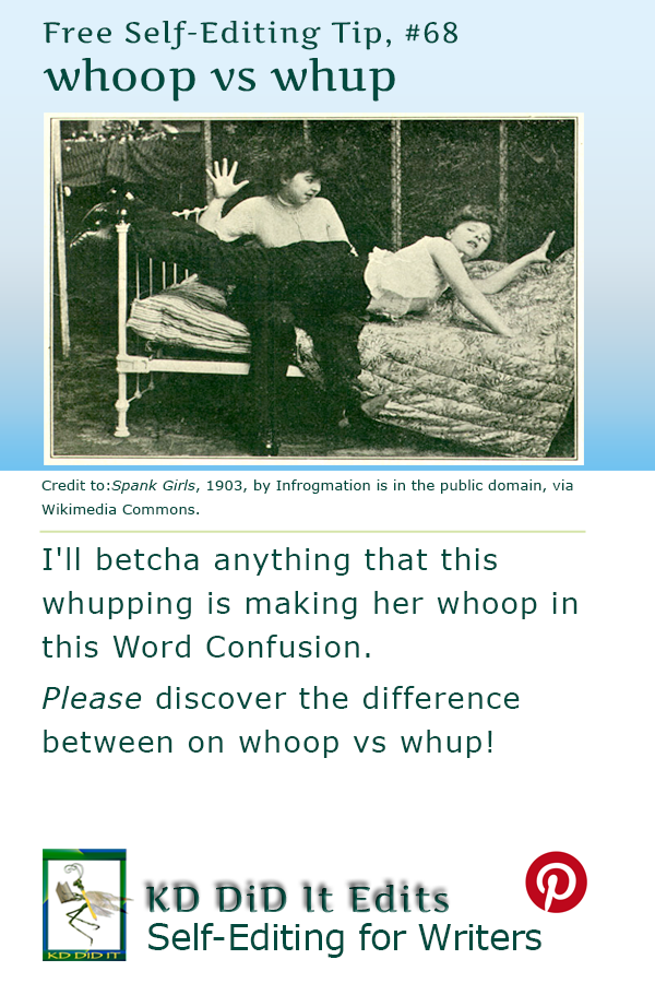 Word Confusion: Whoop versus Whup