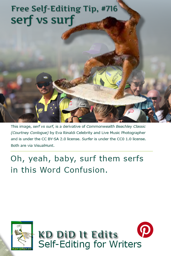 Word Confusion: Serf versus Surf