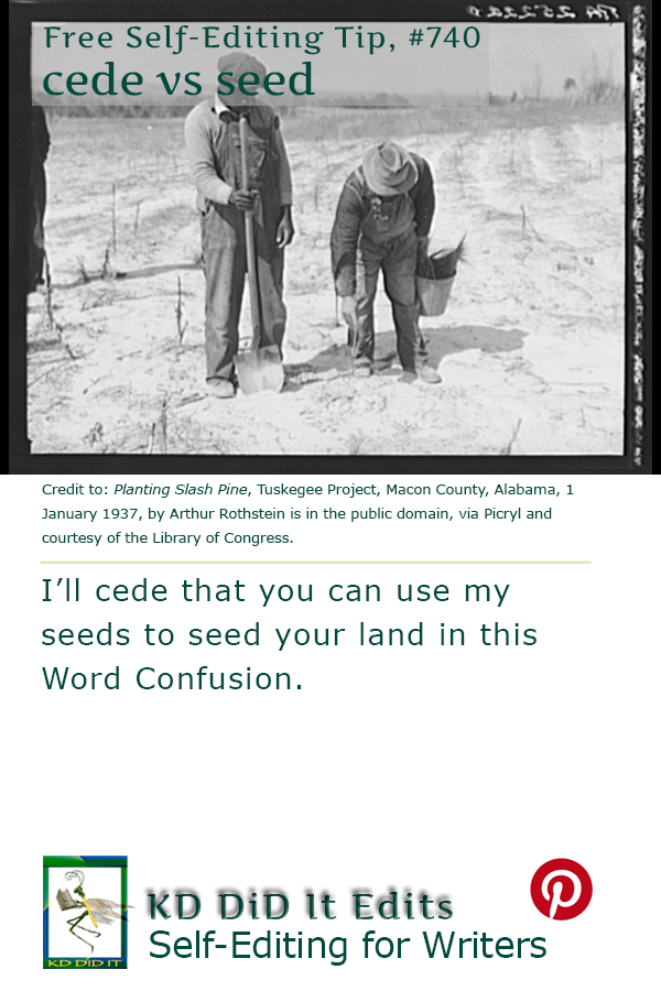 Word Confusion: Cede versus Seed