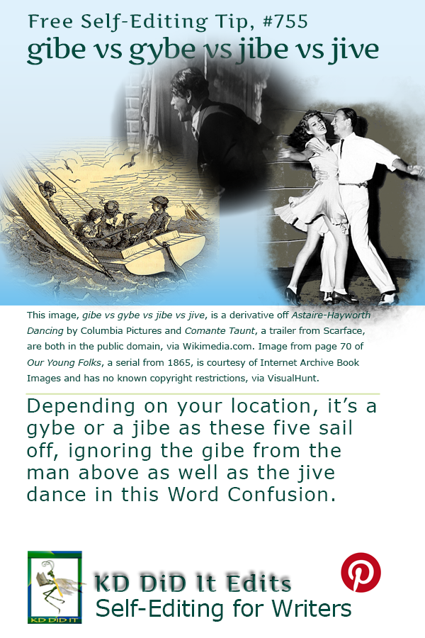 Pinterest pin for Gibe vs Jibe vs Jive...and a Gybe