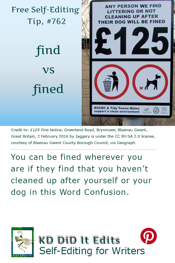 Word Confusion: Find versus Fined
