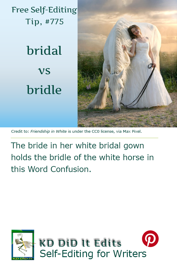 Word Confusion: Bridal versus Bridle