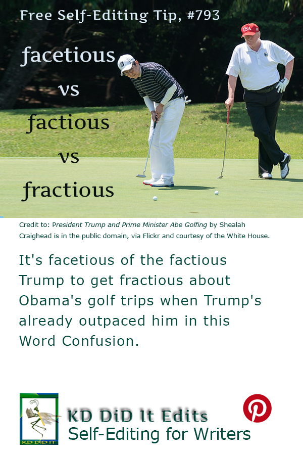 Word Confusion: Facetious vs Factious vs Fractious