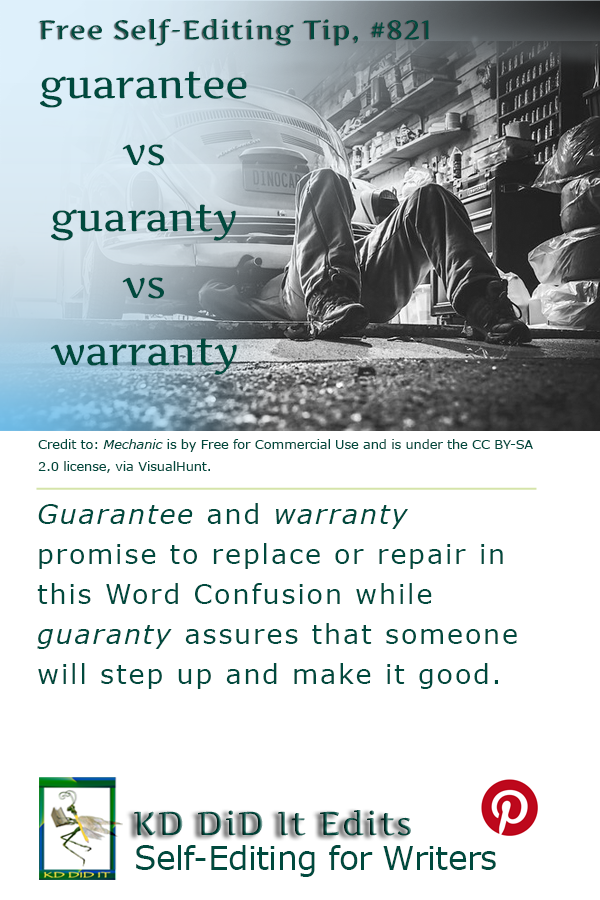 Pinterest pin for Guarantee vs Guaranty vs Warranty