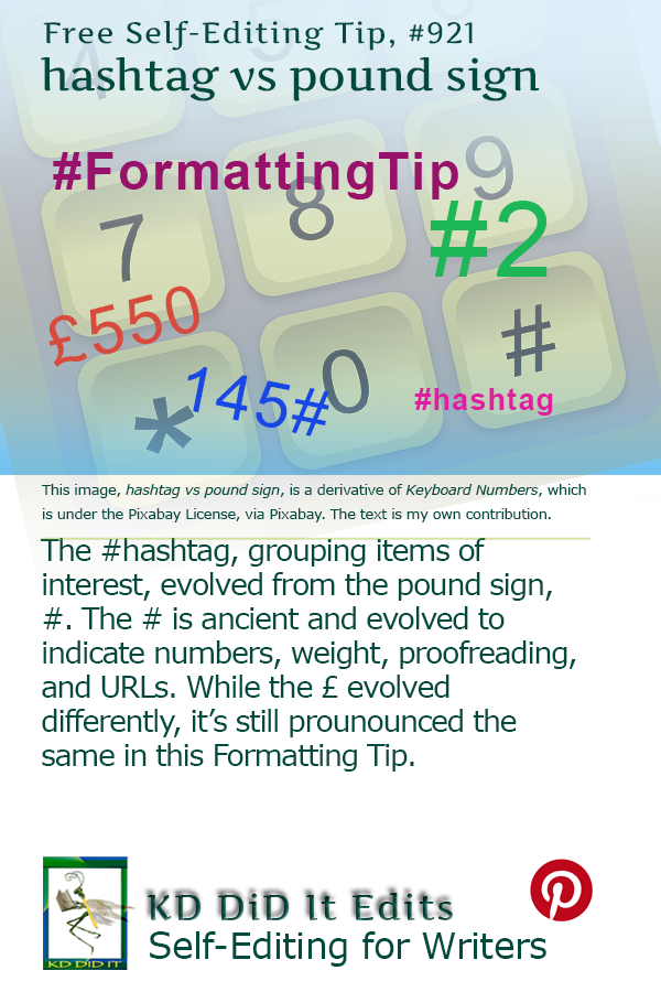 Formatting Tip: Hashtag versus Pound Sign