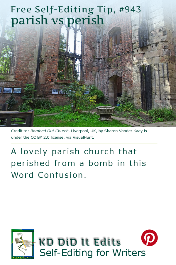 Word Confusion: Parish versus Perish